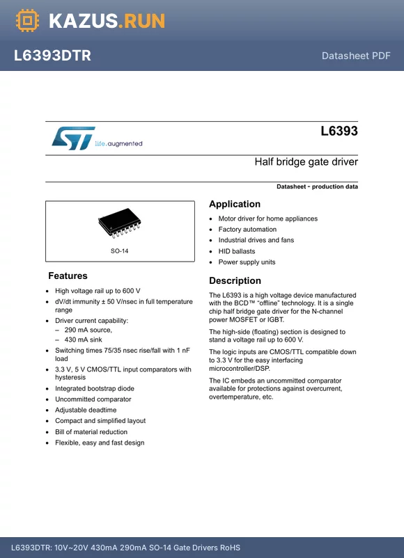 L6393DTR datasheet - 10V~20V 430mA 290mA SO-14 Gate Drivers RoHS