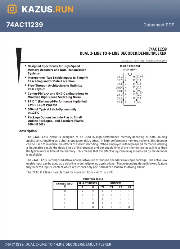 74AC11239D datasheet - DUAL 2-LINE TO 4-LINE DECODER/DEMULTIPLEXER