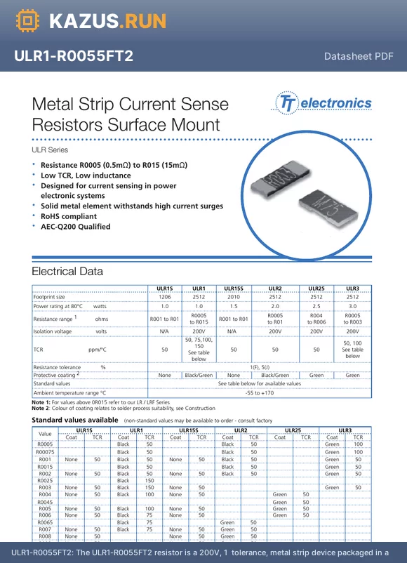 ULR1-R0055FT2 datasheet - The ULR1-R0055FT2 resistor is a 200V, 1% tolerance, metal strip device packaged in a 2512 case. Operating temperature range is -55`C to 170`C. This resistor is RoHS compliant and not Reach SVHC compliant.