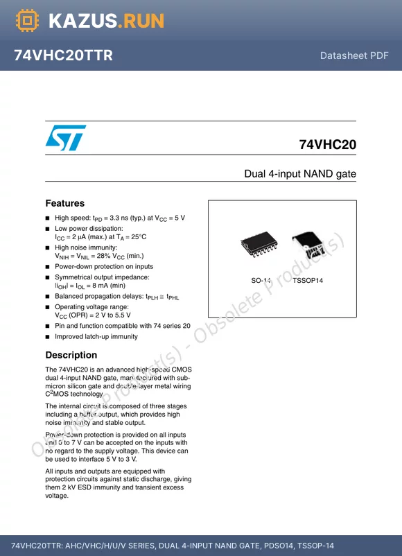74VHC20TTR datasheet - AHC/VHC/H/U/V SERIES, DUAL 4-INPUT NAND GATE, PDSO14, TSSOP-14