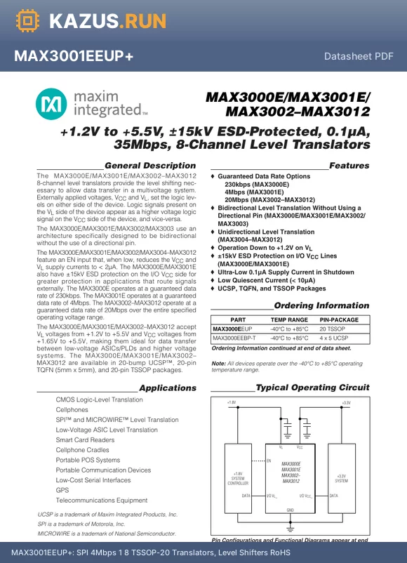 MAX3001EEUP+T datasheet - 8-channel, 3-state logic translator IC with a 35Mbps data rate. Features a 1.65V to 5.5V supply voltage range and 8.5ns propagation delay. Operates from -40`C to 85`C with 20uA low-level output current and -20uA high-level output current. Packaged in a 2