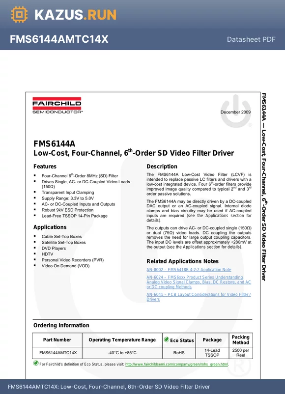FMS6144AMTC14X datasheet - Low-Cost, Four-Channel, 6th-Order SD Video Filter Driver
