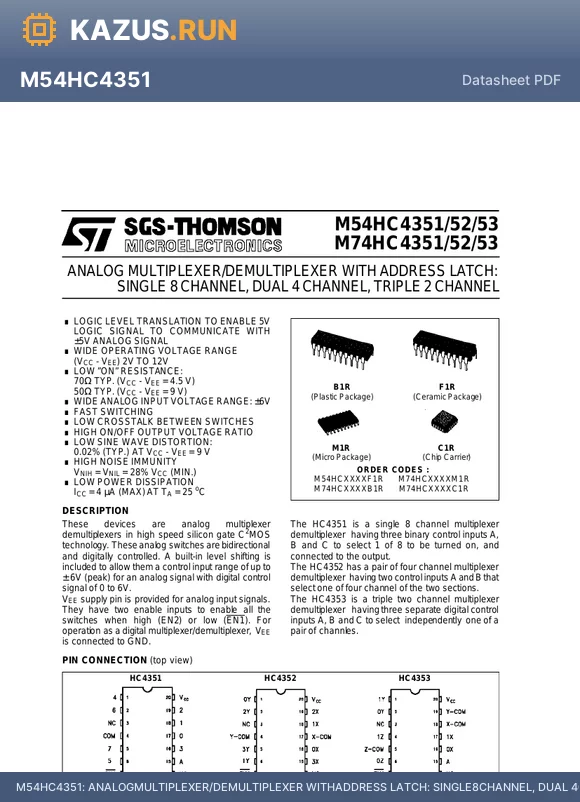 M54HC4351C1R datasheet - ANALOGMULTIPLEXER/DEMULTIPLEXER WITHADDRESS LATCH: SINGLE8CHANNEL, DUAL 4CHANNEL, TRIPLE2CHANNEL