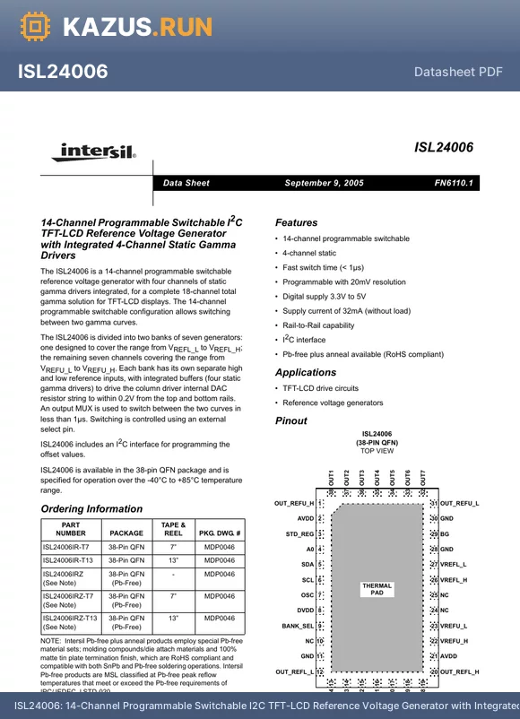 ISL24006IR-T7 datasheet - 14-Channel Programmable Switchable I2C TFT-LCD Reference Voltage Generator with Integrated 4-Channel Static Gamma Drivers
