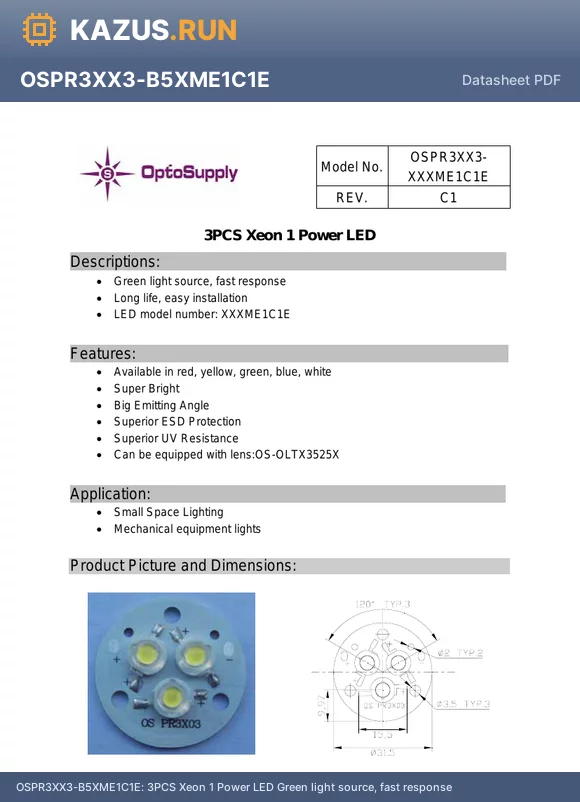 OSPR3XX3-M5XMEC1E datasheet - 3PCS Xeon 1 Power LED Green light source, fast response