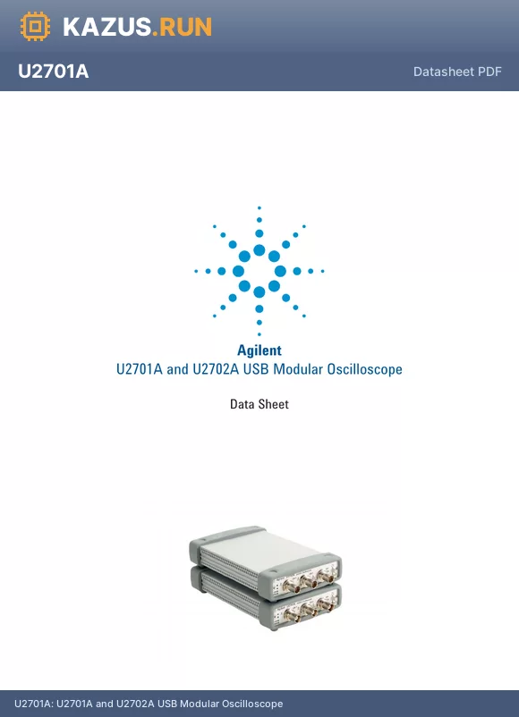 U2701A datasheet - U2701A and U2702A USB Modular Oscilloscope