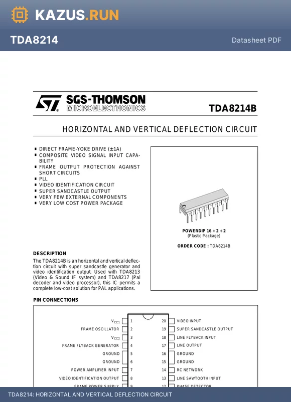 TDA8214 datasheet - HORIZONTAL AND VERTICAL DEFLECTION CIRCUIT