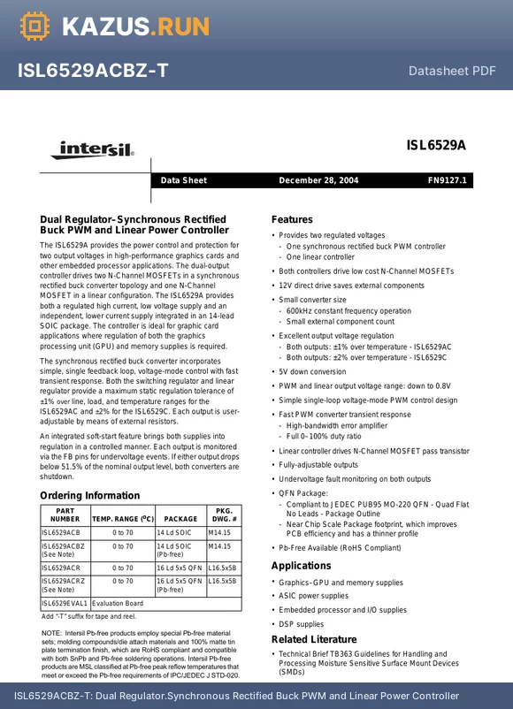ISL6529ACR datasheet - Dual Regulator.Synchronous Rectified Buck PWM and Linear Power Controller