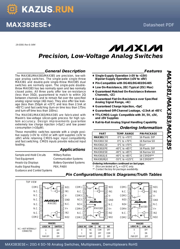 MAX385CSE+ datasheet - 20Y 2 SO-16 Analog Switches, Multiplexers, Demultiplexers RoHS