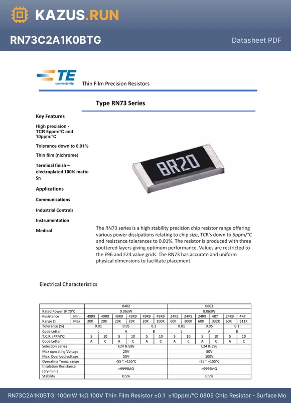 RN73C2A412RBTD datasheet - 100mW 412Y 100V Thin Film Resistor a0.1% a10ppm/ 0805 Chip Resistor - Surface Mount RoHS