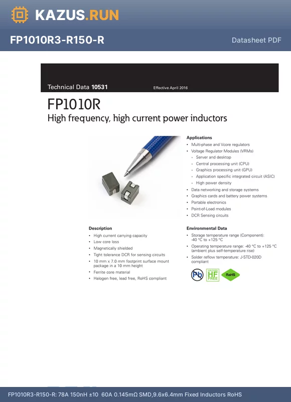 FP1010R3-R150-R datasheet - 78A 150nH a10% 60A 0.145mY SMD,9.6x6.4mm Fixed Inductors RoHS