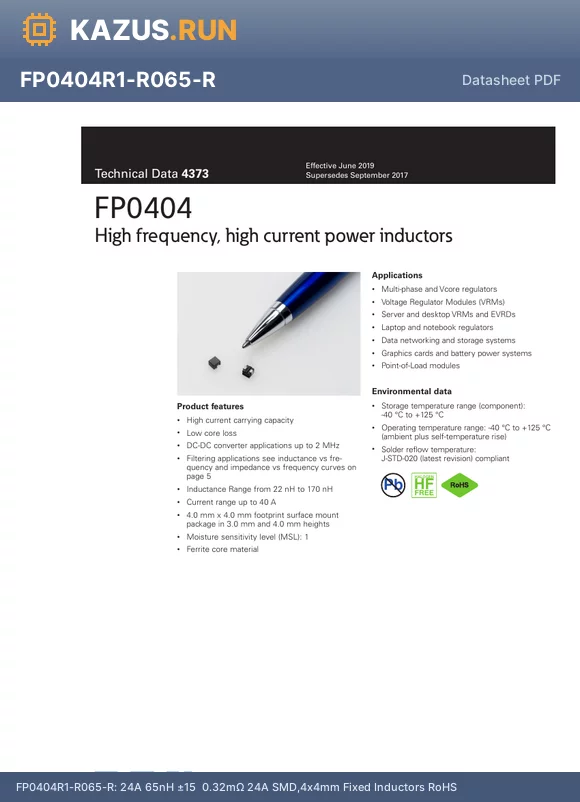FP0404R1-R022-R datasheet - 40A 22nH a20% 40A 0.32mY SMD,4x4mm Fixed Inductors RoHS
